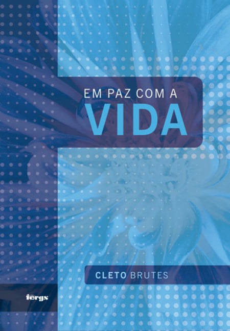 Em Paz com a Vida Vol. 01