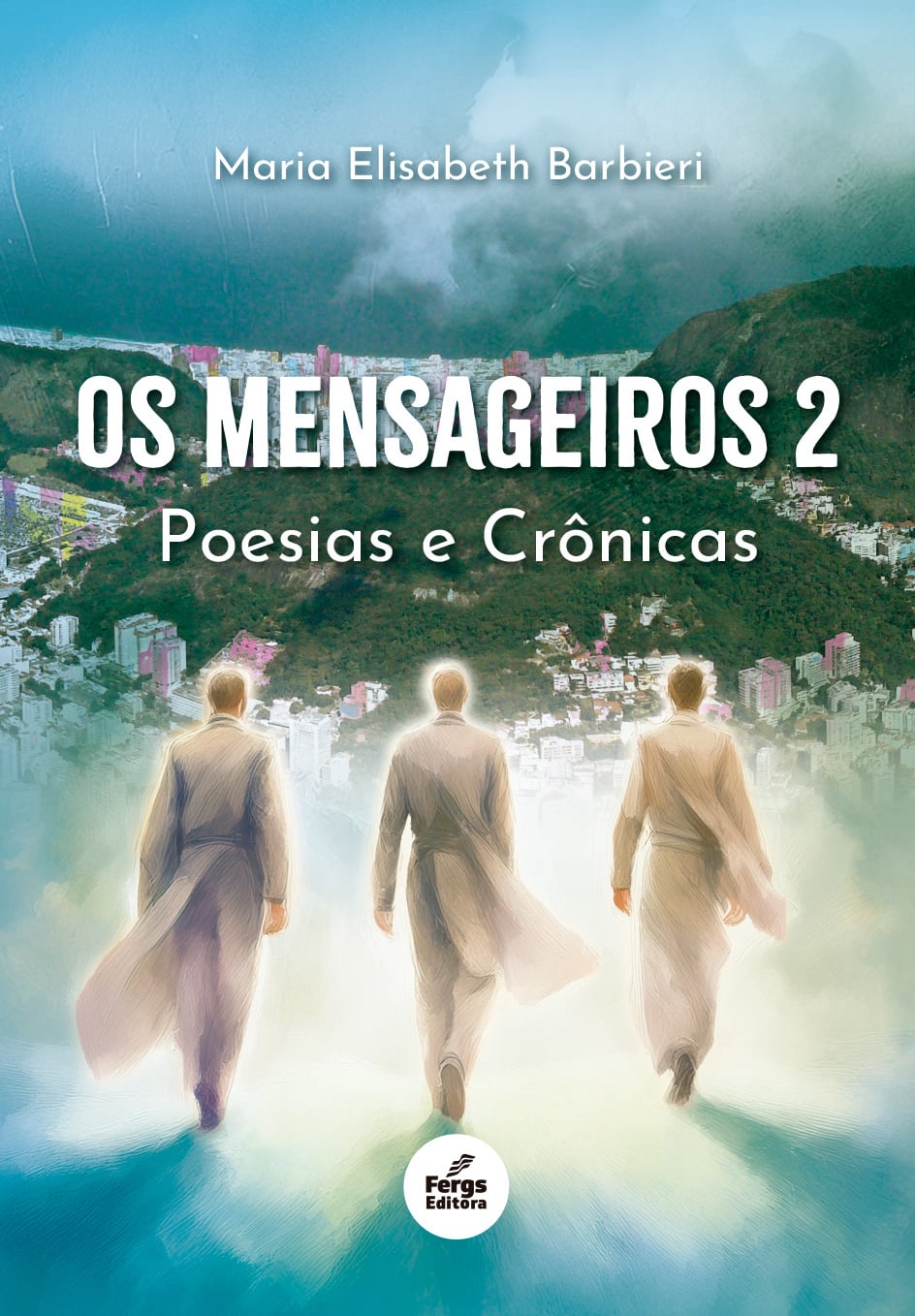 Os Mensageiros 2