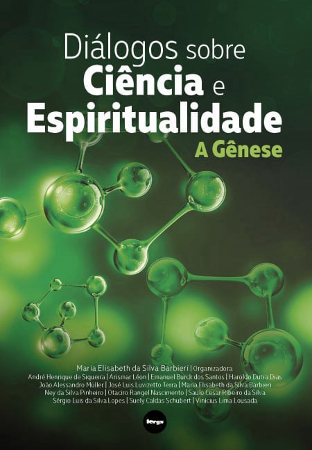 Diálogos sobre Ciência e Espiritualidade - A Gênese