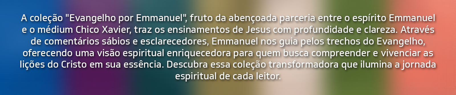 Evangelho por Emmanuel Evangelho por Emmanuel
