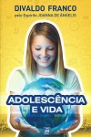 Adolescência e Vida