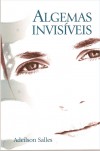 ALGEMAS INVISIVEIS