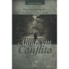 ALMAS EM CONFLITO