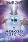 o amor como solução