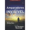 AMPARADORES DO INVISIVEL