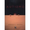 Autismo uma Leitura Espiritual 