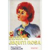 BEABA DO JEQUITI ROSA (O) - VOL.01