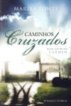 CAMINHOS CRUZADOS
