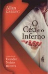 O Céu e o Inferno FEB - Noleto (Bolso)