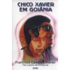 CHICO XAVIER EM GOIANIA