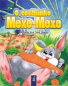 O Coelinho Mexe-Mexe