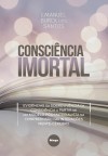 CONSCIÊNCIA IMORTAL