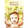 DEIXEM ME VIVER - LIVRETO - (BOLSO)
