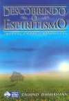 DESCOBRINDO O ESPIRITISMO
