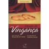 DESEJO DE VINGANCA