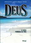 Deus a Causa Primeira