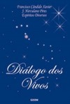 DIALOGO DOS VIVOS