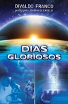 Dias Gloriosos