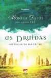 Os Druidas - No Limiar da Era Cristã