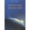 Espiritismo Século XXI