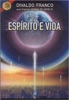 Espírito e Vida