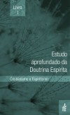 Estudo aprofundado da Doutrina Espírita - Livro I - EADE 1