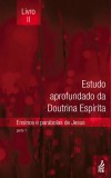 Estudo aprofundado da Doutrina Espírita - Livro II - EADE 2