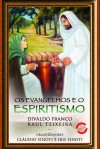 Os Evangelhos e o Espiritismo