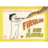 FIRULIN E SEU FLAUTIM