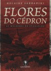 Flores do Cédron - As Mulheres do Evangelho