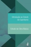 Introdução ao Estudo do Espiritismo (IEE) - Estudo da Obra Básica (EOB) 
