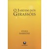 O Jardim dos Girassóis