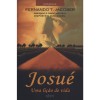 Josué Uma Lição De Vida