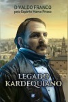 Legado Kardequiano