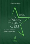 A Língua que Veio do Céu 