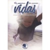 Os Mestres de Nossas Vidas