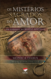 MISTERIOS SAGRADOS DO AMOR (OS) UM ROMANCE NO EGITO ANTIGO