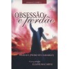OBSESSAO E PERDAO