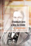 Orientação para a Área de Estudo do Espiritismo - OAEE 