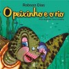 O Peixinho e o Rio Ed. 6
