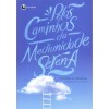 Pelos Caminhos da Mediunidade Serena