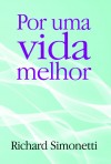 POR UMA VIDA MELHOR