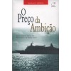 PRECO DA AMBICAO (O)