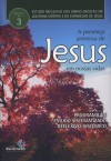 PRESENCA AMOROSA DE JESUS EM NOSSAS VIDAS (A) VOL.03