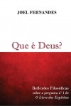 QUE E DEUS? - REFLEXÕES FILOSÓFICAS SOBRE A PERGUNTA Nº 1 DE O LIVRO DOS ESPÍRITOS