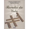 RECADOS DA VIDA