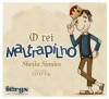 rei maltrapilho