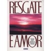 RESGATE DE AMOR