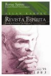 Revista Espírita: ano sexto: 1863 (FEB)