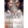 Saga de Dois Irmãos-fora de catálogo